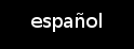 espa&ntilde;ol